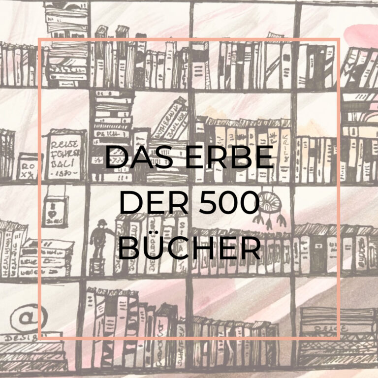 Das Erbe der 500 Bücher