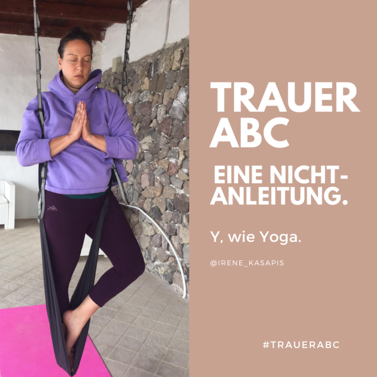 Das Trauer ABC – Buchstabe Y