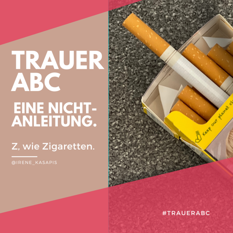 Das Trauer ABC – Buchstabe Z