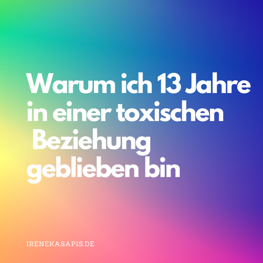 toxische Beziehung verarbeiten